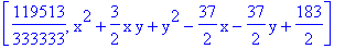 [119513/333333, x^2+3/2*x*y+y^2-37/2*x-37/2*y+183/2]
